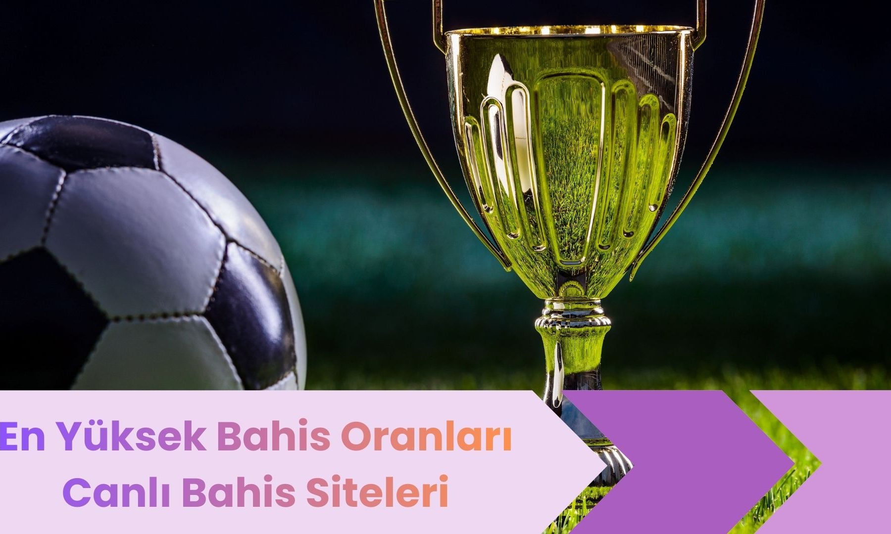 En Yüksek Bahis Oranları Canlı Bahis Siteleri