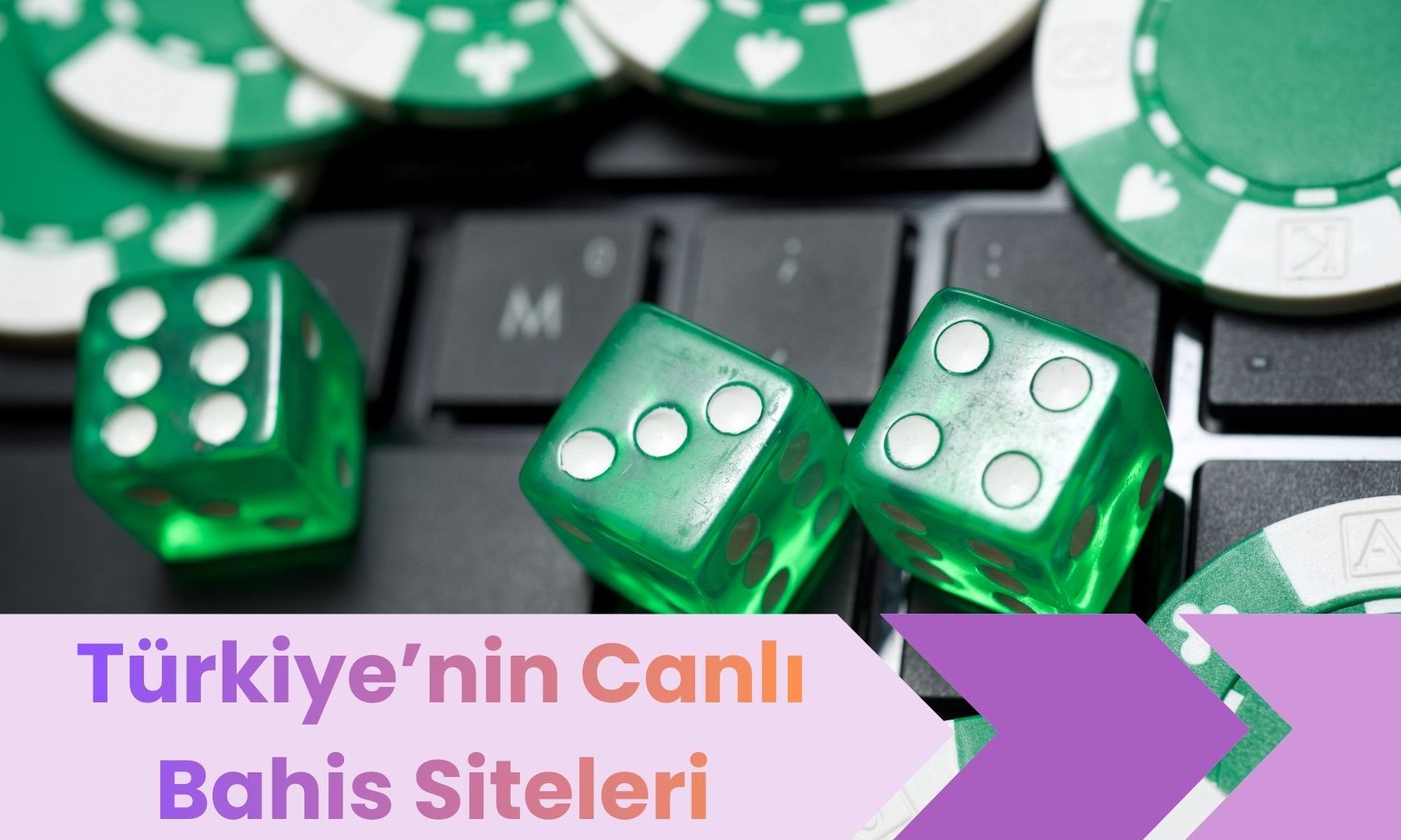 Türkiye’nin Canlı Bahis Siteleri